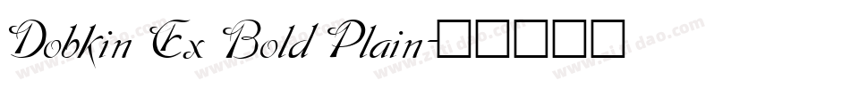 Dobkin Ex Bold Plain字体转换